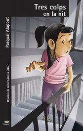 Tres colps en la nit, Pasqual Alapont - BROMERA EDICIONS