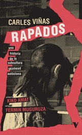 Rapados, Carles Viñas - VERSO LIBROS