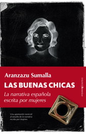 Las buenas chicas, Aranzazu Sumalla - ALMUZARA EDITORIAL