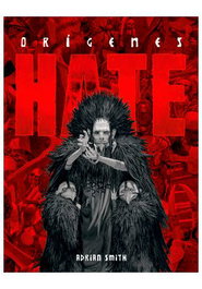 Hate: Origenes