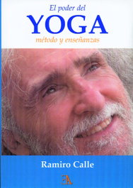 Poder del yoga, Ramiro Calle - LIBRERIA ARGENTINA (ELA)