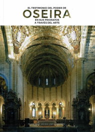 El testimonio del poder de Oseira en sus prioratos a través del arte, Francisco Javier Limia Gardón - DEPUTACION PROVINCIAL OURENSE
