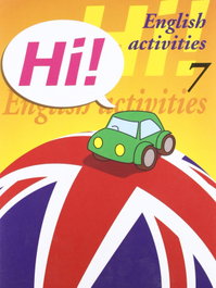 NADAL EDARCA EDITORIAL, HI 7, Educación Primaria - HI! ENGLISH ACTIVITIES.7