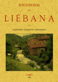 Recuerdos de liebana, Ildefonso Llorente - MAXTOR