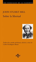 Sobre la libertad, John Stuart Mill - TECNOS