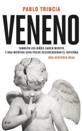 Veneno, Pablo Trincia - Ariel
