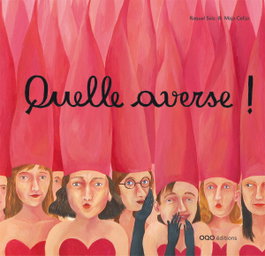 Quelle averse !, Raquel Saiz Abad - OQO