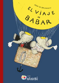 El viaje de babar, Jean De Brunhoff - MILENIO EDITORIAL
