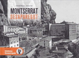 Montserrat desconeguda, Enric Gil - EFADOS