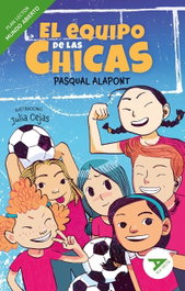 Equipo de las chicas [Mundo Abierto], Pasqual Alapont - Edelvives