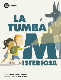 BAMBU La tumba misteriosa, Jordi Sierra i Fabra - BAMBU