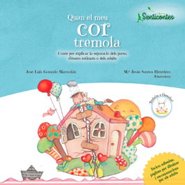 SENTIR, Quan el meu cor tremola - José Luis Gonzalo Marrodán