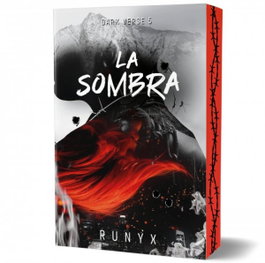 La sombra (Dark Verse 5), RuNyx - EDICIONES B
