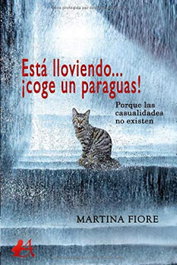 ¿Está lloviendo? ¡coge un paraguas!, Martina Fiore - EDITORIAL ADARVE