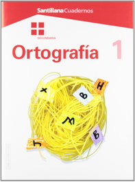 SANTILLANA Cuaderno de ortografía 1 eso