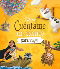 DISNEY LIBROS, Cuéntame un cuento para viajar