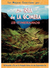 EL SENDERISTA, La isla de la Gomera - VV.AA.