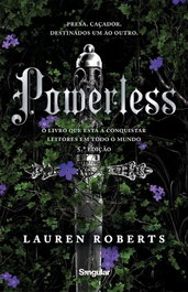 POWERLESS, Lauren Roberts - SINGULAR EDITOR