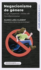 Negacionisme de gènere, Alexis Lara Climent - ALFONS EL MAGNANIM EDICIONES