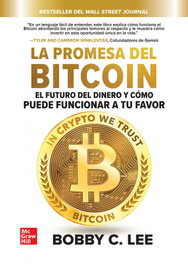 La promesa del bitcoin, Bobby C Lee - MC GRAW HILL INTERAMERICANA