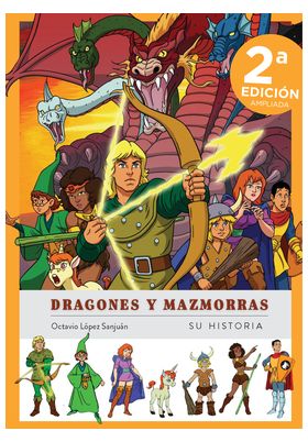 DIABOLO EDICIONES, DRAGONES Y MAZMORRAS. SU HISTORIA (NE AMPLIADA Y ACTUALIZADA)