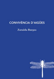 Convivencia d'aigues, Zoraida Burgos - Labreu Edicions