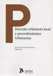 Derecho tributario local y procedimientos tributarios, AA.VV - ATELIER