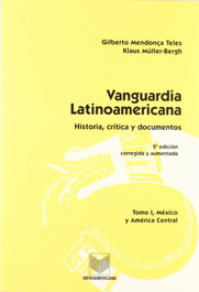 (Tomo I).Vanguardia latinoamericana, Klaus Muller-bergh - IBEROAMERICANA - VERVUERT
