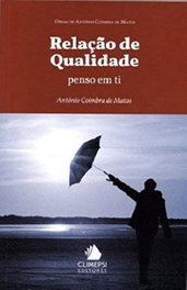 Relaçao de Qualidade, António Coimbra de Matos - CLIMEPSI EDITORES