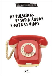 Pulseiras de Sofia Águas e Outras Vidas, ZAINA EDIÇOES - ZAINA EDIÇOES