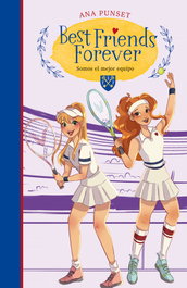 Somos el mejor equipo (Best Friends Forever 4), Ana Punset - MONTENA