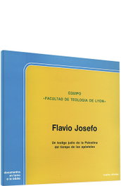 Verbo Divino, Flavio Josefo (Documentos en torno a Biblia) - Verbo Divino
