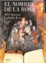 El Nombre de La Rosa. Volumen 2. La Novela Grafica