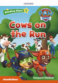 OXFORD UNIVERSITY PRESS RS3; PAW COWS ON THE RUN (+MP3) READING STARS