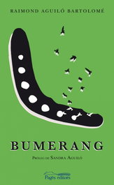 Bumerang, Raimond Aguiló Bartolomé - PAGES EDITORS