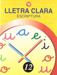 Lletra clara, escriptura 12, Educació Primària, Martí Solanes, Montserrat/Giró Murtró, Rosa María - NADAL EDARCA EDITORIAL