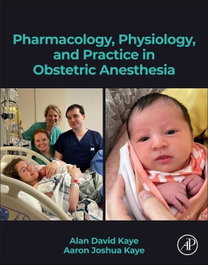 ACADEMIC PRESS Pharmacology, physiology and practice in obstetric anesthes