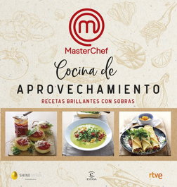 ESPASA CALPE - COCINA DE APROVECHAMIENTO (MASTERCHEF)