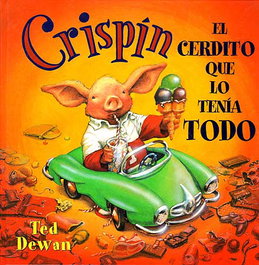 Crispin el cerdito, Ted Dewan - JUVENTUD