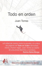 TODO EN ORDEN, Juan Torres - EDITORIAL ADARVE