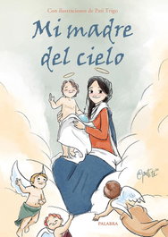 PALABRA, MI MADRE DEL CIELO - VV.AA.