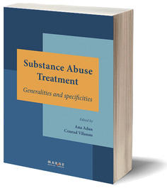 MARGE BOOKS, SUBSTANCE ABUSE TREATMENT: GENERALITIES AND SPECIFITIES, ADAN, ANNA - MARGE BOOKS