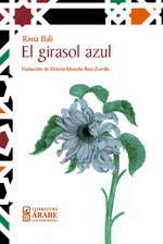 El girasol azul, Rima Bali, Victoria Khraiche Ruiz-Zorrilla - COMARES