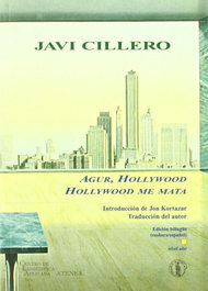 Hollywood me mata, Javi Cillero - ATENEA