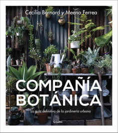 Compañía Botánica, Cecilia Bernard; Meena Ferrea - GRIJALBO
