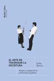 El arte de traspasar la escritura, Sofía Ruvira - BARLIN