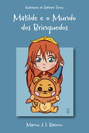 EDIÇOES ESGOTADAS, Matilde e o Mundo dos Brinquedos