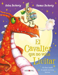 Maeva Ediciones, EL CAVALLER QUE NO VOLIA LLUITAR, Helena Dochercy - MAEVA EDICIONES