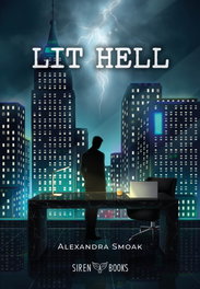 Lit Hell, Alexandra Smoak - SIREN BOOKS