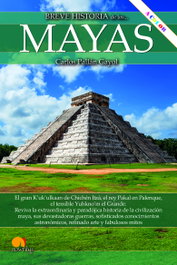 Breve historia de los mayas, Carlos Pallán Gayol - NOWTILUS EDITORIAL